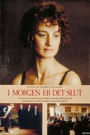 I morgen er det slut' Poster