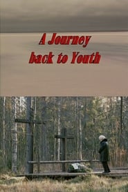 A Journey Back to Youth' Poster