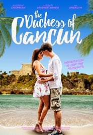 The Duchess of Cancun' Poster