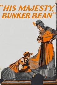 His Majesty Bunker Bean' Poster