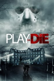 Play or Die' Poster