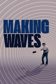 Making Waves The Art of Cinematic Sound' Poster