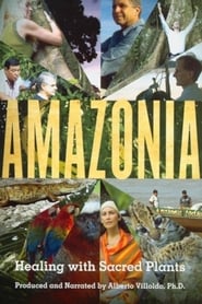 Amazonia Healing with Sacred Plants' Poster