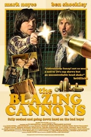 The Blazing Cannons' Poster