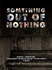 Something Out of Nothing' Poster