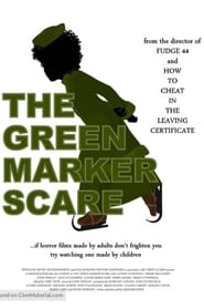 The Green Marker Scare' Poster