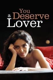 You Deserve a Lover' Poster