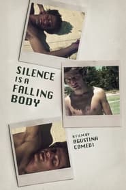Silence Is a Falling Body' Poster