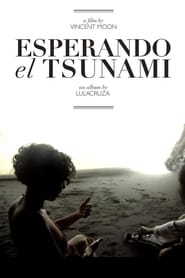 Esperando el Tsunami' Poster