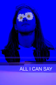 All I Can Say' Poster