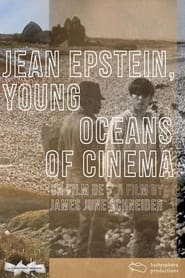 Jean Epstein Young Oceans of Cinema' Poster