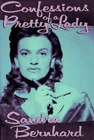 Sandra Bernhard Confessions of a Pretty Lady' Poster
