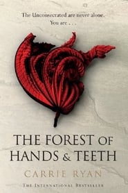 The Forest of Hands and Teeth' Poster