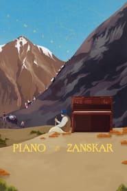 Piano to Zanskar' Poster