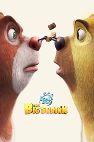 Boonie Bears The Big Shrink' Poster