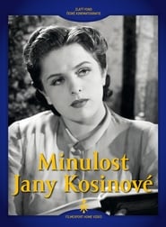 Minulost Jany Kosinov