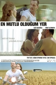 En Mutlu Olduum Yer' Poster