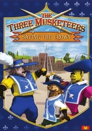 The Three Musketeers Saving the Crown' Poster