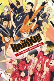Haikyuu The Movie The End and the Beginning