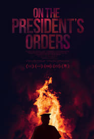 On the Presidents Orders' Poster