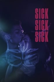 Sick Sick Sick' Poster
