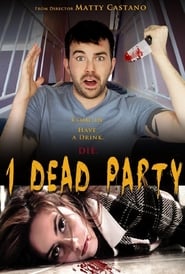 1 Dead Party' Poster
