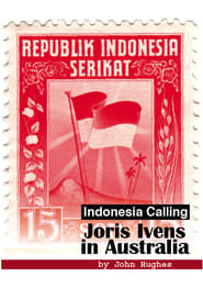 Indonesia Calling Joris Ivens in Australia' Poster