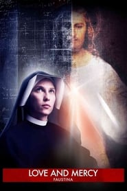 Faustina Love and Mercy' Poster