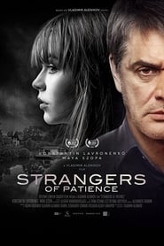 Strangers of Patience' Poster