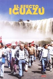 El efecto Iguaz' Poster
