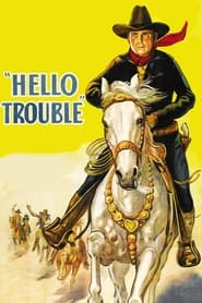 Hello Trouble' Poster