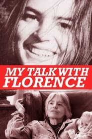 My Talk with Florence' Poster