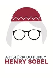 A Histria do Homem Henry Sobel' Poster