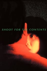 Shoot for the Contents' Poster