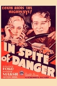 In Spite of Danger' Poster