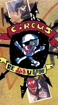 Circus Redickuless' Poster