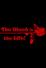 The Blood Is the Life' Poster
