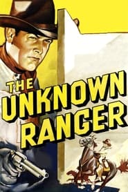 The Unknown Ranger' Poster