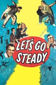Lets Go Steady' Poster