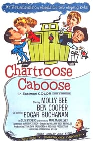 Chartroose Caboose' Poster