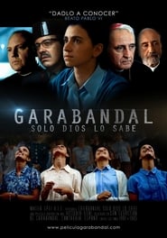Garabandal Only God Knows' Poster