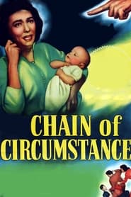 Chain of Circumstance' Poster