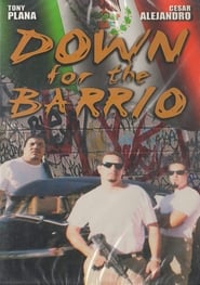 Down for the Barrio' Poster