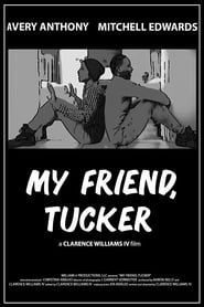 My Friend Tucker' Poster