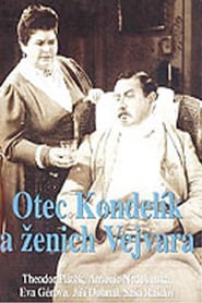 Otec Kondelk a enich Vejvara