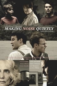 Making Noise Quietly' Poster