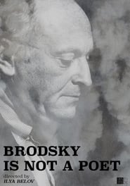 Brodsky Is Not a Poet' Poster