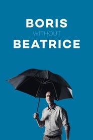 Boris Without Beatrice' Poster