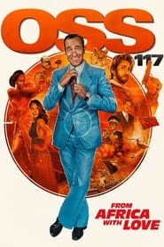 Streaming sources forOSS 117 From Africa with Love