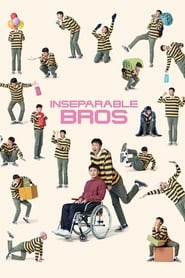 Inseparable Bros' Poster